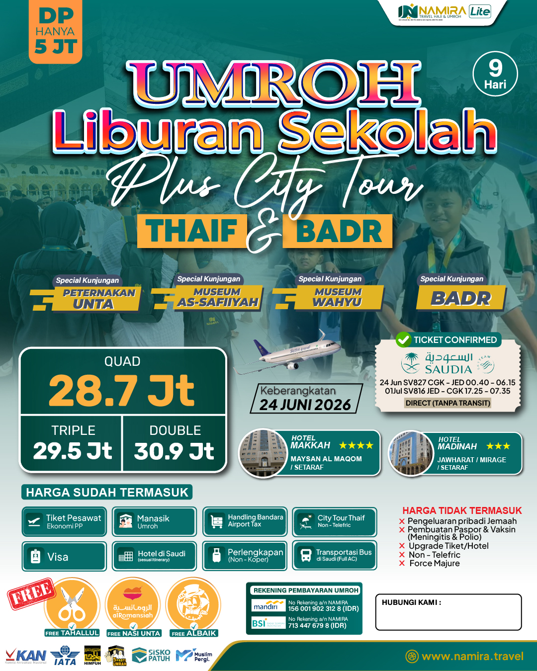 PAKET UMROH LIBURAN SEKOLAH 24 JUNI 2026 (LITE) 