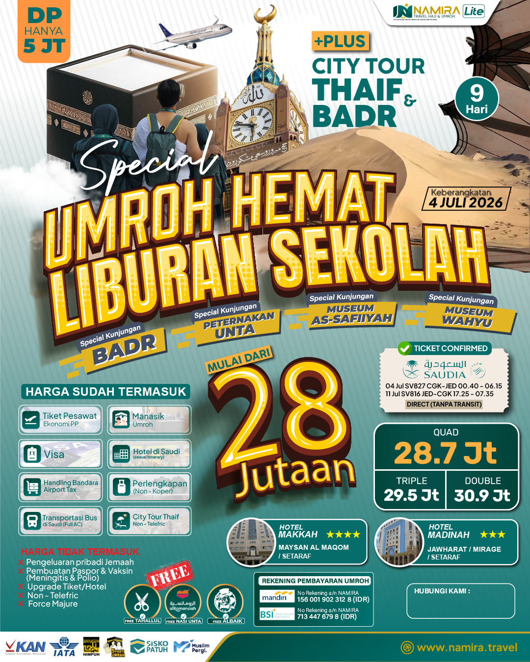 PAKET UMROH LIBURAN SEKOLAH 04 JULI  2026 (LITE)