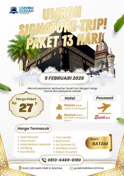PAKET UMROH SIGNATURE TRIP 13 HARI FEBRUARI 2026 START BATAM 