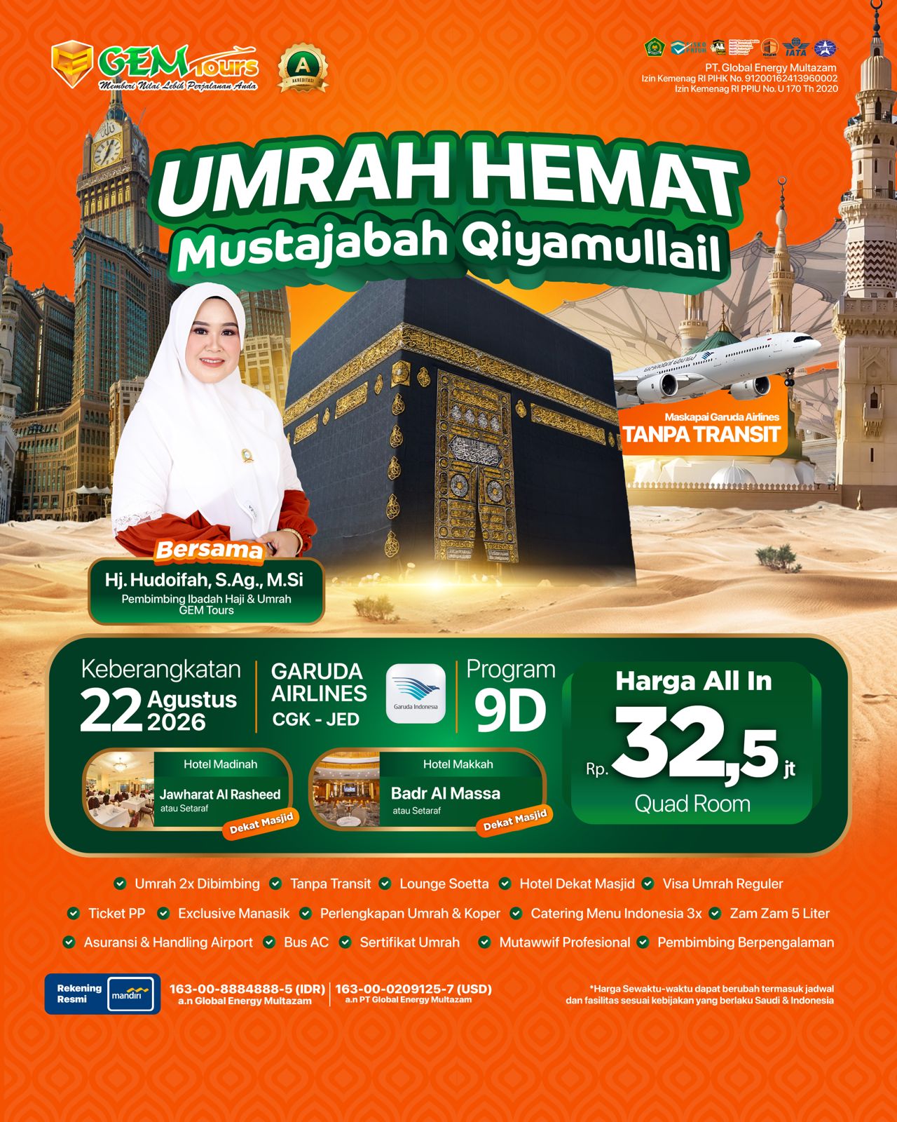 CUSTOM 22 Agustus 2026 " UMRAH MAULID MUSTAJABAH QIYAMULLAIL"