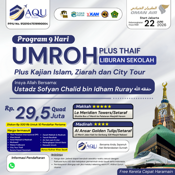 Paket Umroh Keluarga Liburan Sekolah Plus Thaif Juni 2026