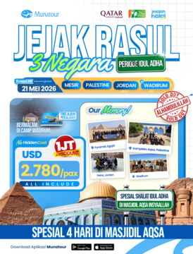 Paket Jejak Rasul 3 Negara Spesial Idul Adha: Mesir, Aqsa, Yordania - Mei 2026