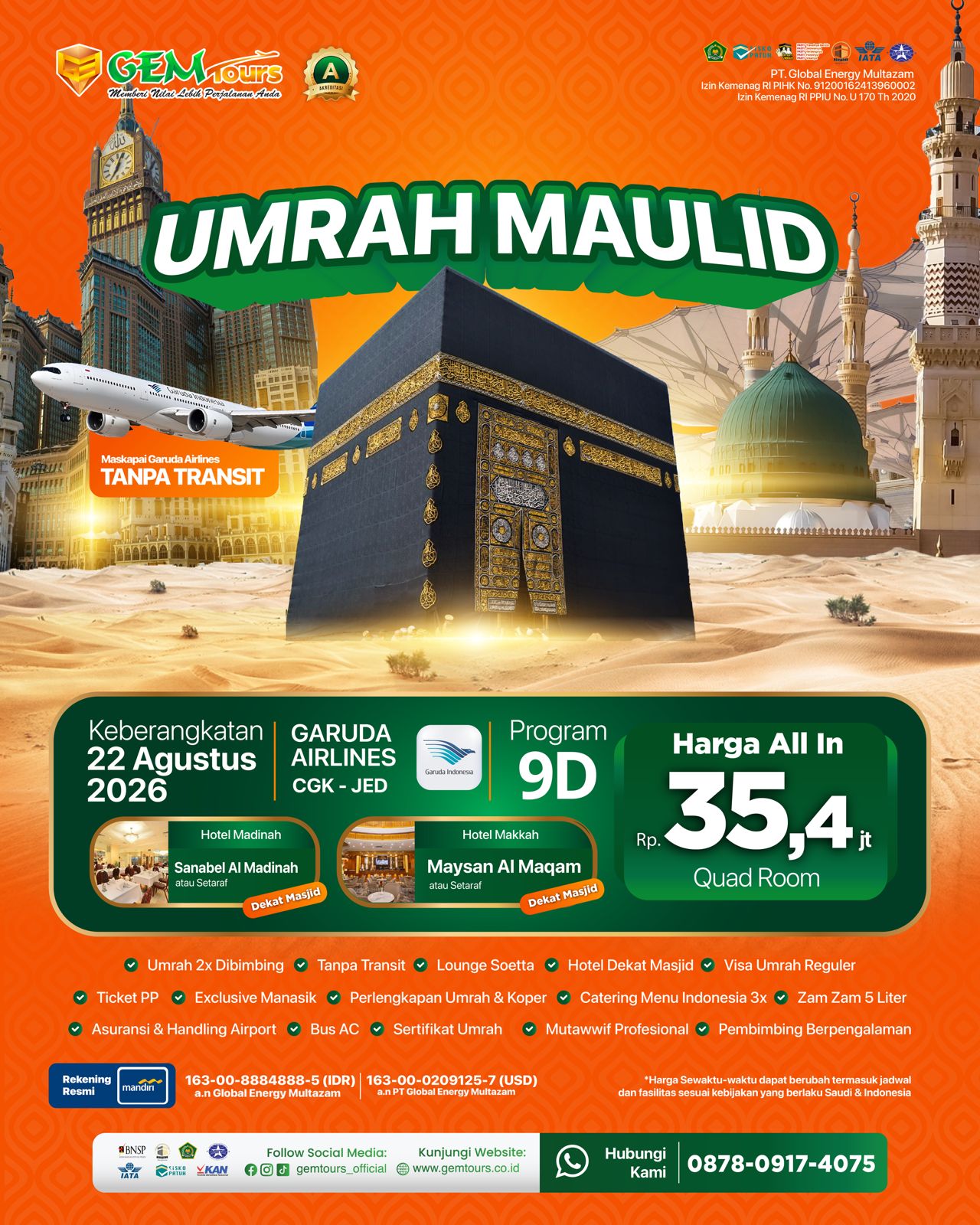 CUSTOM 22 Agustus 2026 " UMRAH REGULER JEJAK CINTA ROSUL"