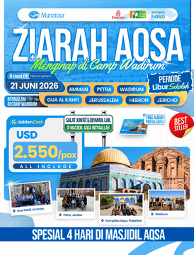  Paket Jejak Rasul 3 Negara Spesial libur sekolah: Mesir, Aqsa, Yordania - Juni 2026