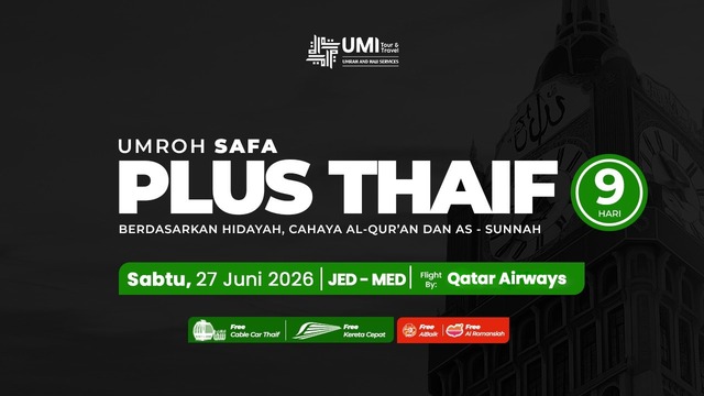 UMROH PLUS THAIF 9 HARI PAKET SAFA 27 JUNI 2026