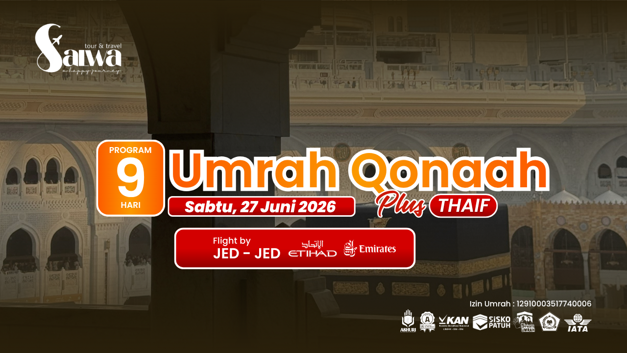 UMRAH PLUS THAIF QONAAH SALWA 27 JUNI 2026
