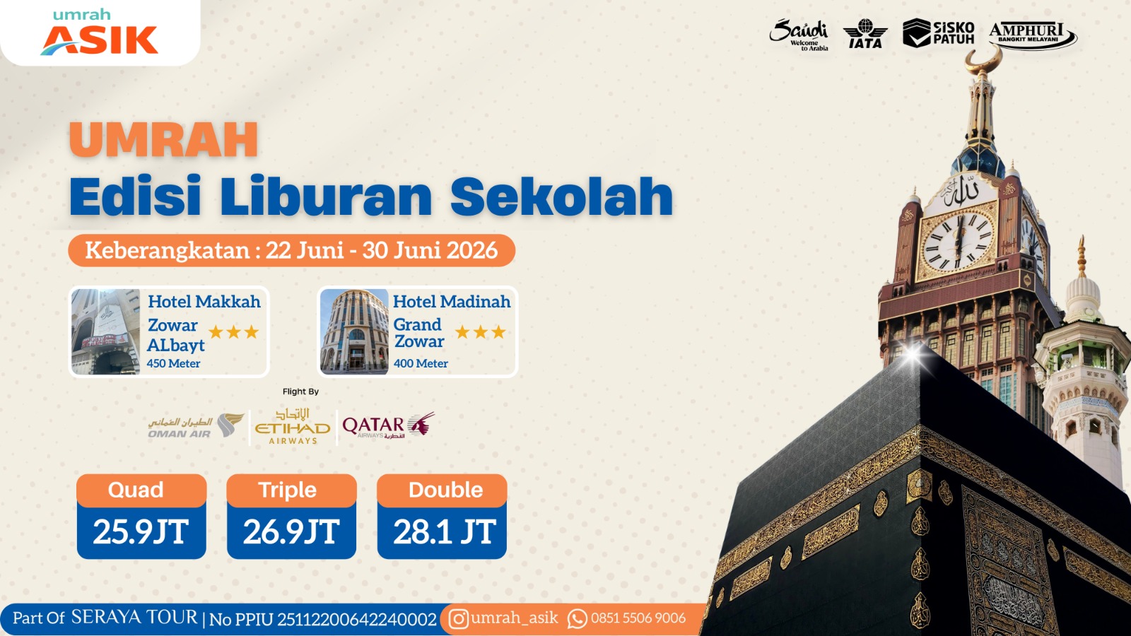 Umrah ASIK: Edisi Liburan Sekolah