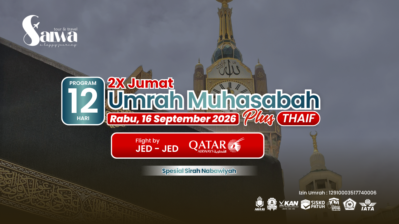 UMRAH MUHASABAH PLUS THAIF 12 HARI 16 SEPTEMBER 2026