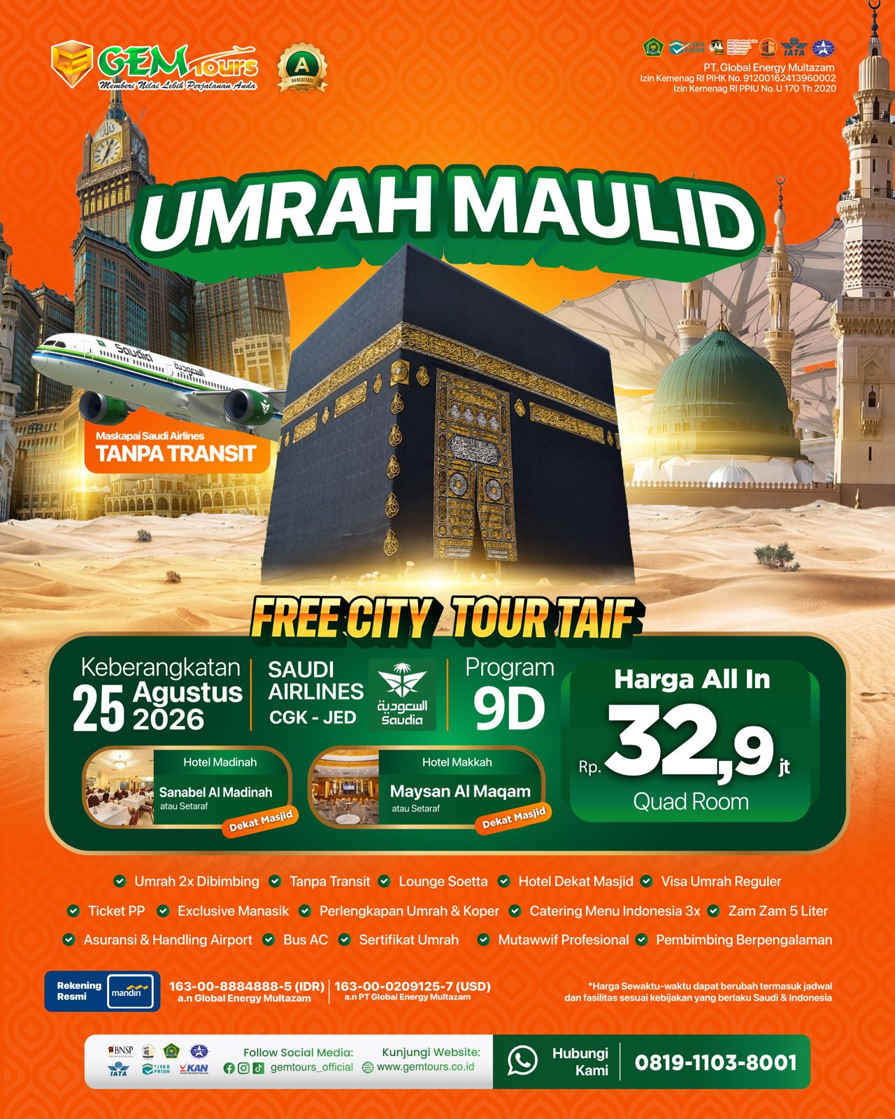 CUSTOM 25 AGUSTUS 2026 " UMRAH MAULID PLUS THAIF""