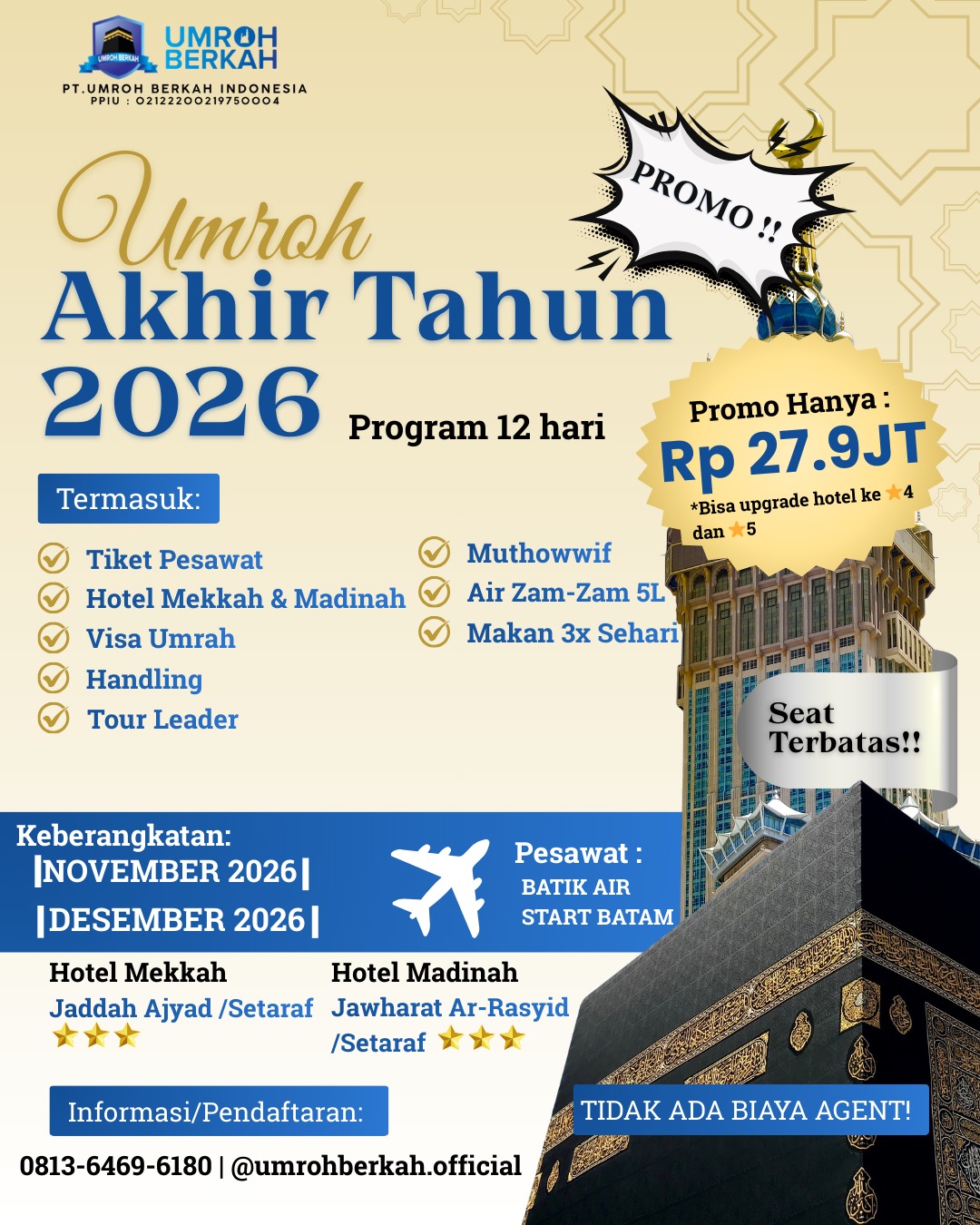 PAKET UMROH SPESIAL AKHIR TAHUN START BATAM 12 HARI NOVEMBER 2026