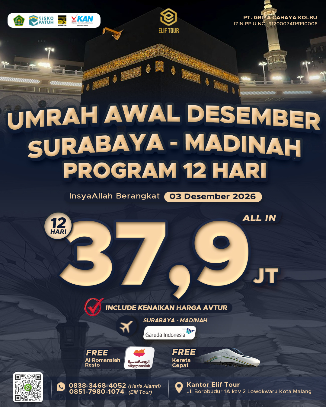 UMRAH AWAL DESEMBER SURABAYA - MADINAH 12 HARI
