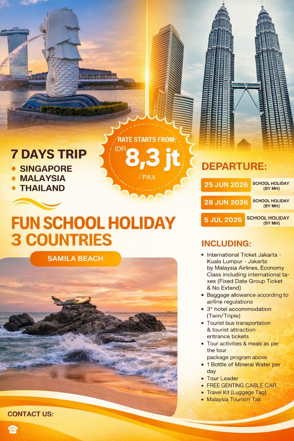 7D FUN SCHOOL HOLIDAY 3 COUNTRY 25 JUN 2026