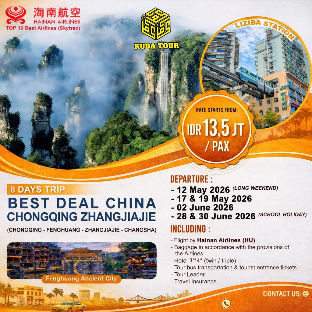 8D BEST DEAL CHINA CHONGQING ZHANGJIAJIE 30 JUNI 2026 