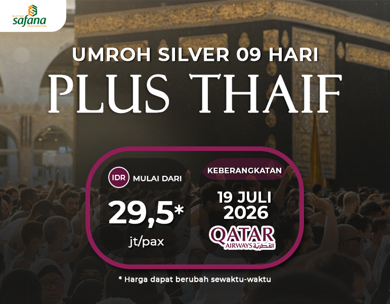 UMROH SILVER PLUS THAIF 19 JULI 2026
