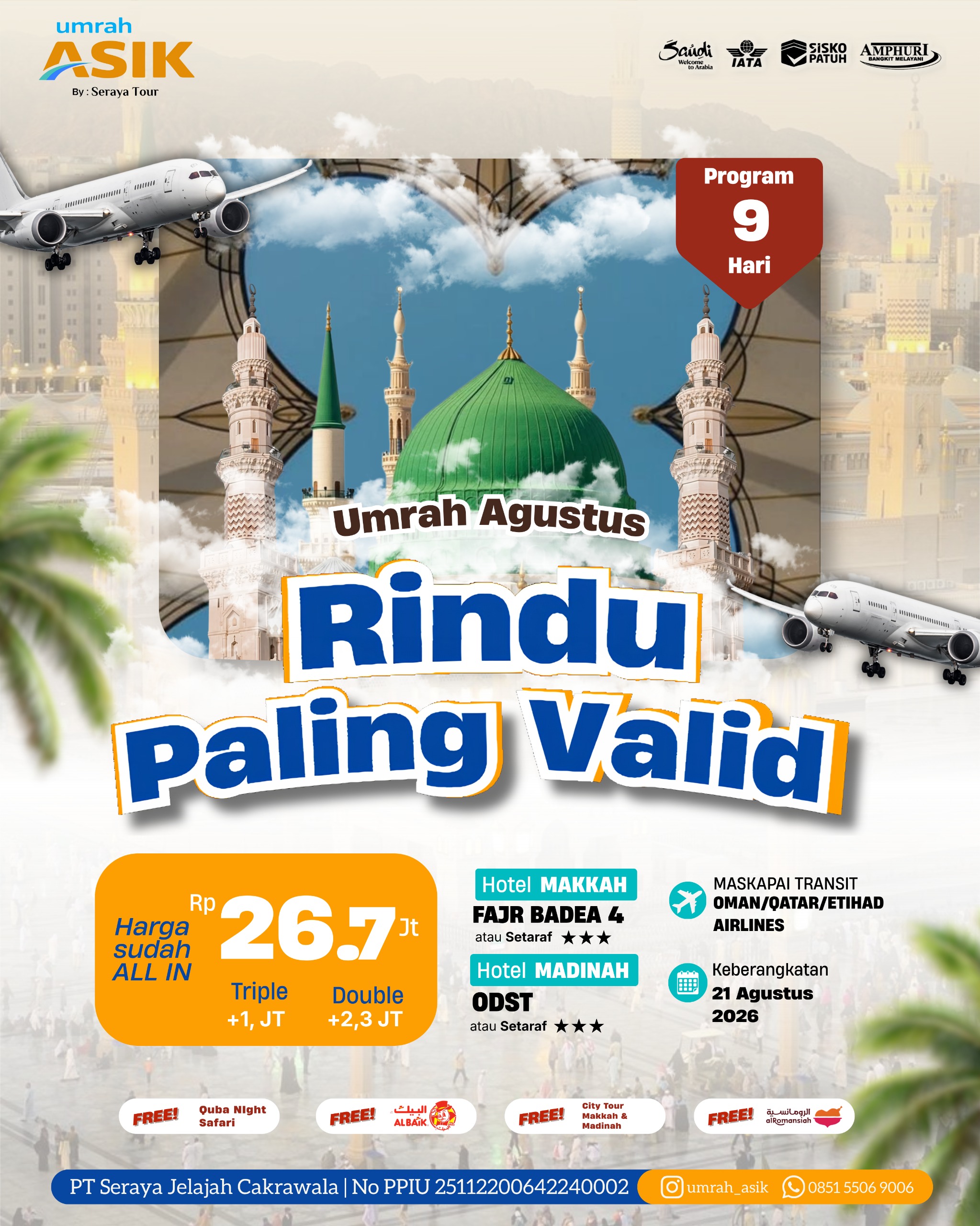 Umrah ASIK: 21 Agustus 2026