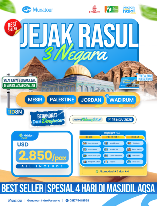 Jejak Rasul 3 Negara 15 November 2026 Via Bali : Mesir, Palestina & Yordania 11 Hari keberangkatan