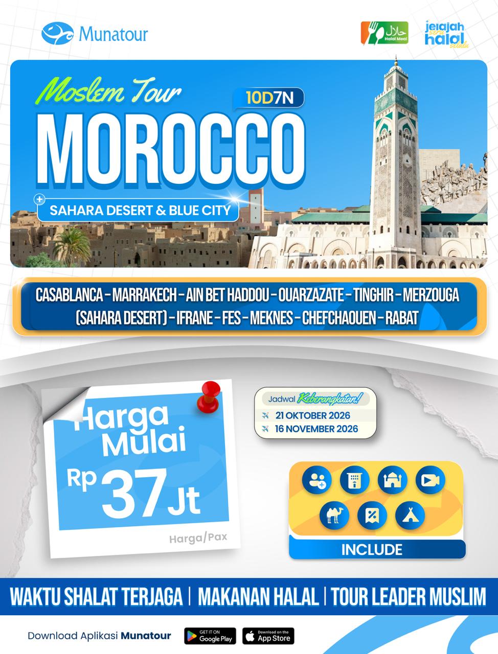 Muslim Tour Morocco 10 Hari 7 Malam Plus Sahara Desert & Blue City Oktober - November 2026