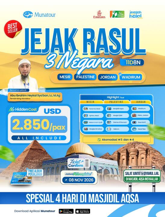 Jejak Rasul 3 Negara 08 November 2026: Mesir, Palestina & Yordania 11 Hari keberangkatan