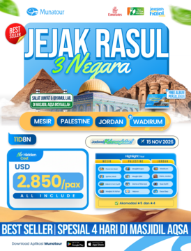 Jejak Rasul 3 Negara 15 November 2026: Mesir, Palestina & Yordania 11 Hari keberangkatan