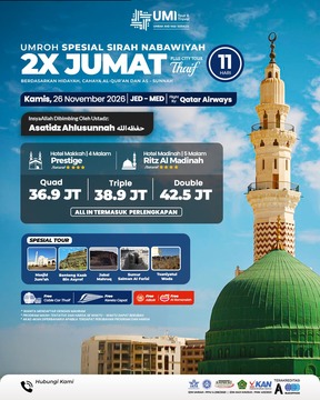 UMROH 2X JUMAT SIRAH NABAWIYAH PLUS THAIF 11 HARI 26 NOVEMBER 2026