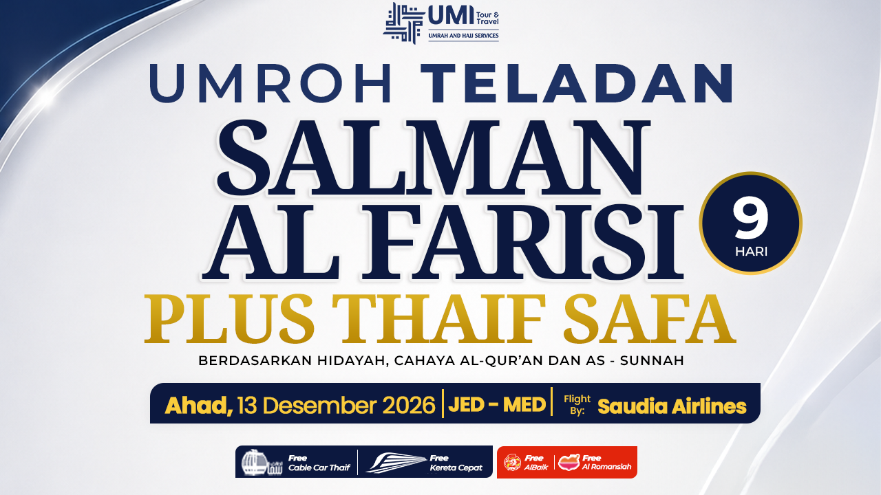 UMROH TELADAN SALMAN AL FARISI PLUS THAIF 9 HARI PAKET SAFA 13 DESEMBER 2026