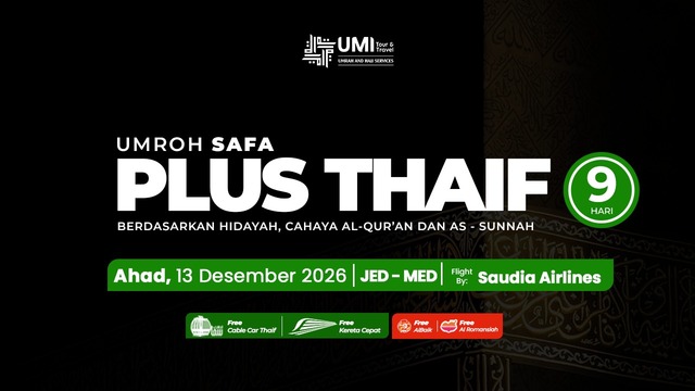 UMROH PLUS THAIF 9 HARI PAKET SAFA 13 DESEMBER 2026
