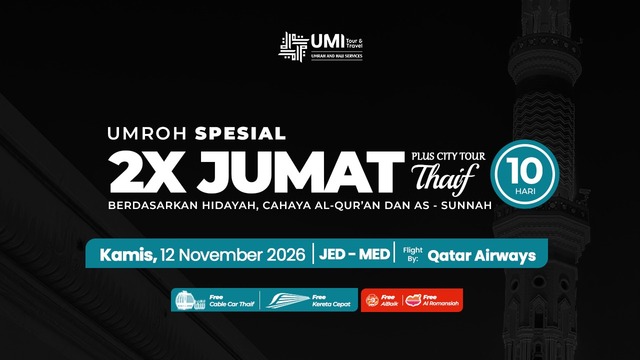 UMROH 2X JUMAT PLUS THAIF 10 HARI 12 NOVEMBER 2026