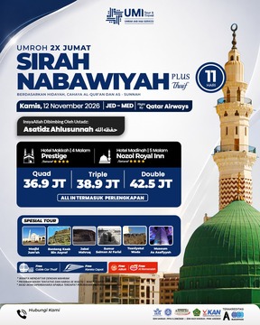 UMROH 2X JUMAT SIRAH NABAWIYAH PLUS THAIF 11 HARI 12 NOVEMBER 2026