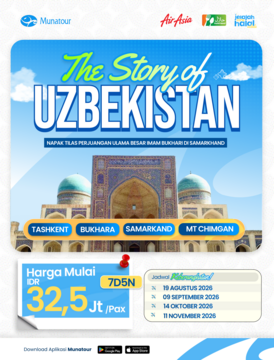 The Story of Uzbekistan 7 Hari 5 Malam Napak Tilas Perjuangan Ulama Besar Imam Bukhari 