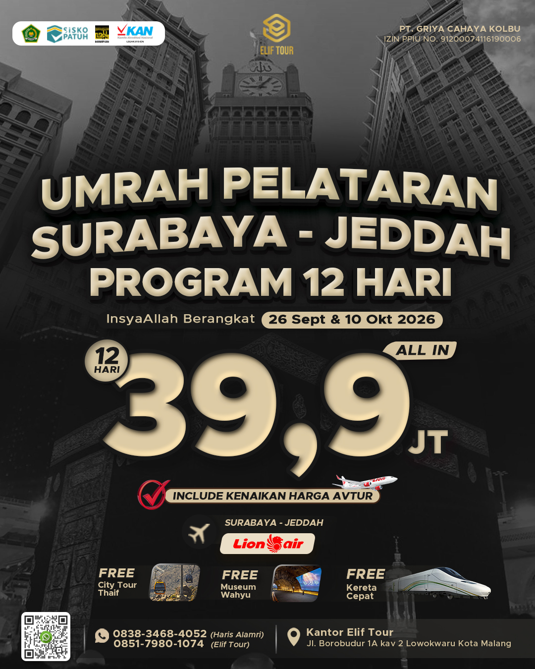 UMRAH PELATARAN SURABAYA - JEDDAH PROGRAM 12 HARI 