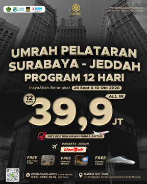 UMRAH PELATARAN SURABAYA - JEDDAH PROGRAM 12 HARI 