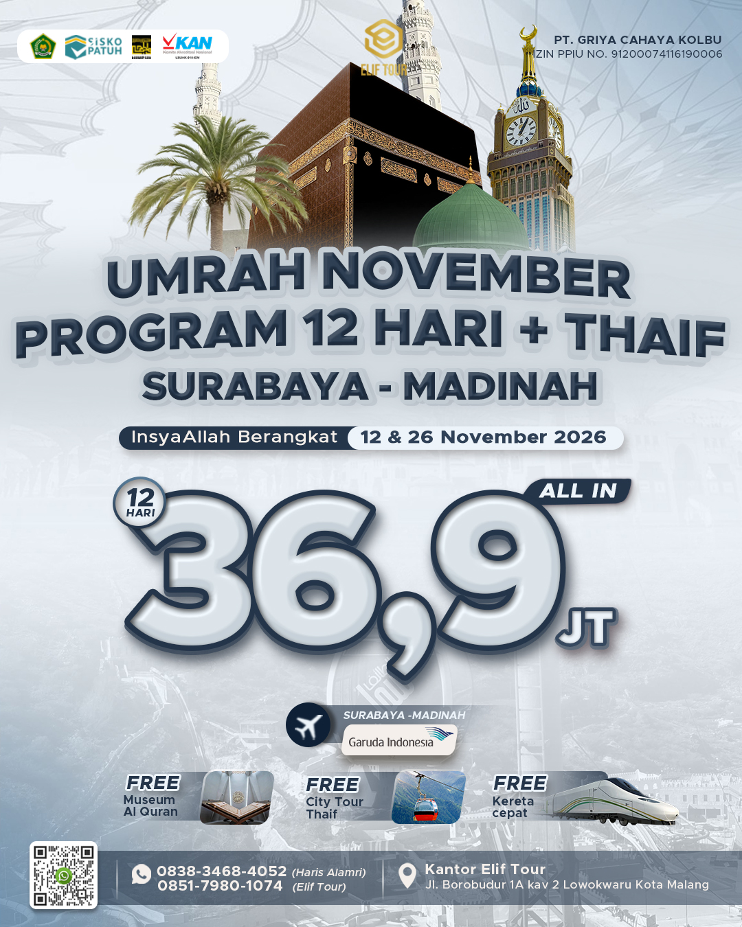 UMRAH NOVEMBER 12 HARI + THAIF SURABAYA - MADINAH