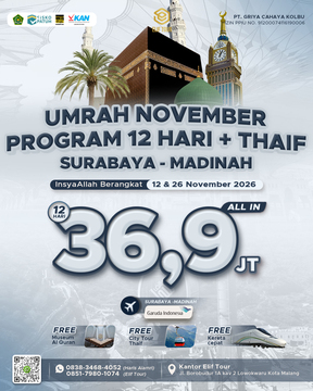 UMRAH NOVEMBER 12 HARI + THAIF SURABAYA - MADINAH