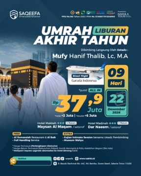 UMROH SAQEEFA LIBURAN AKHIR TAHUN 22 DESEMBER 2026