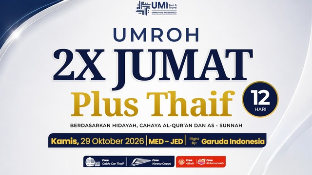 UMROH 2X JUMAT PLUS THAIF 12 HARI 29 OKTOBER 2026 STARTING SURABAYA