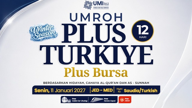 UMROH PLUS TURKIYE 12 HARI PLUS BURSA 11 JANUARI 2027
