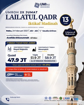 UMROH 2X JUMAT LAILATUL QADR (IKTIKAF MADINAH) 13 HARI 24 FEBRUARI 2027