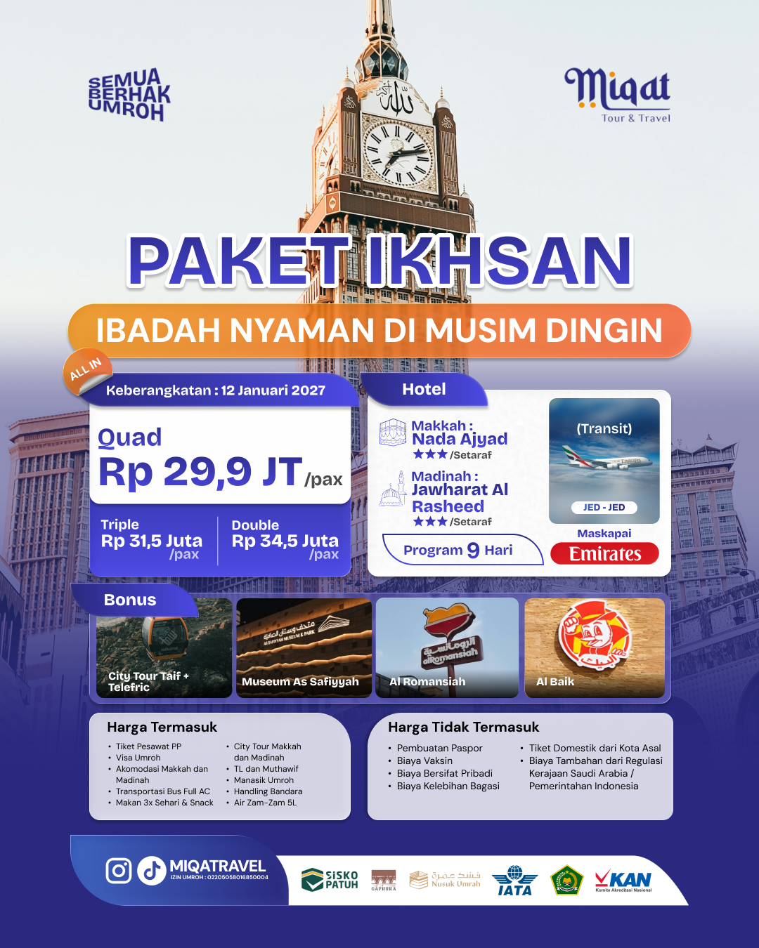 PAKET IKHSAN UMROH MUSIM DINGIN FREE TELEFRIC 29 JUTAAN ALL IN !!!