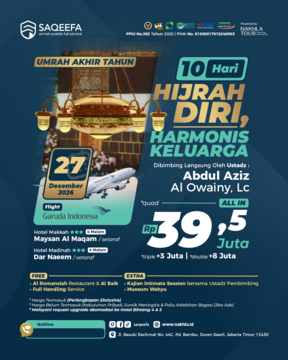 UMROH SAQEEFA AKHIR TAHUN 27 DESEMBER 2026 (10 HARI)
