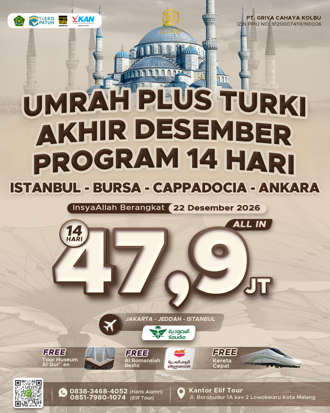 UMRAH PLUS TURKEY AKHIR DESEMBER 14 HARI (ISTANBUL - BURSA - CAPPADOCIA - ANKARA)