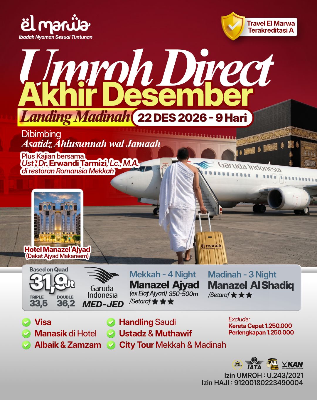 UMROH EKONOMIS AKHIR TAHUN  22 DESEMBER 2026