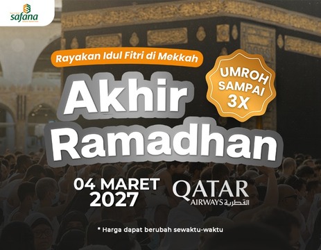UMROH AKHIR RAMADHAN MARET 2027