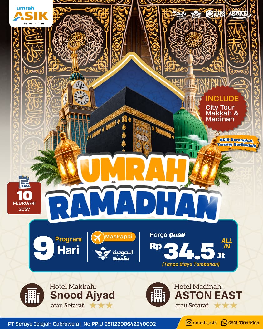 Umrah ASIK : Ramadhan 10 Februari 2027 (9 Hari)